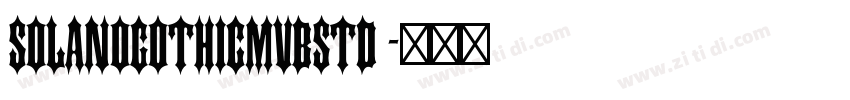 SolanoGothicMVBStd 字体转换